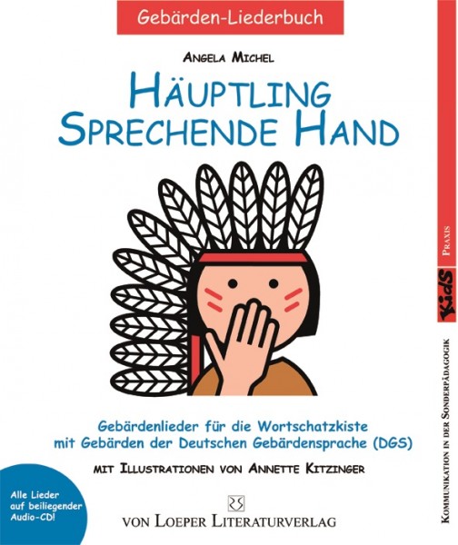 Michel: Häuptling Sprechende Hand