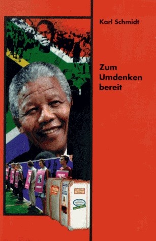 Karl Schmidt: Zum Umdenken bereit