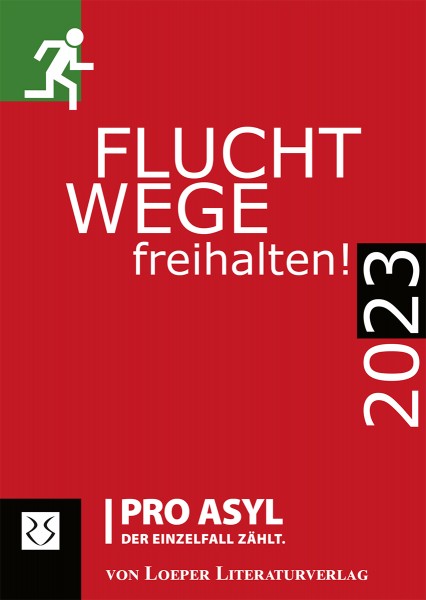 Fluchtwege freihalten! 2023